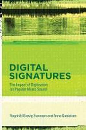 Digital Signatures de Ragnhild Brøvig