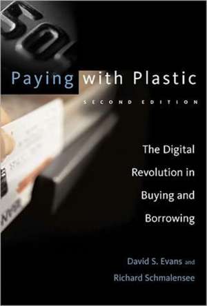 Paying with Plastic, second edition de David S. Evans
