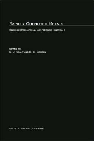 Rapidly Quenched Metals de Nicholas J. Grant