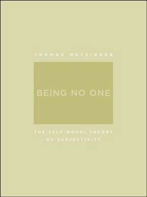 Being No One de Thomas Metzinger