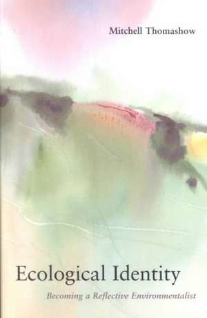 Ecological Identity de Mitchell Thomashow