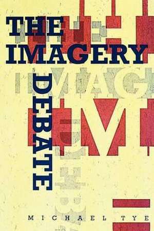 The Imagery Debate de Michael Tye