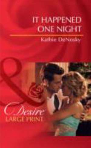 It Happened One Night de Kathie Denosky