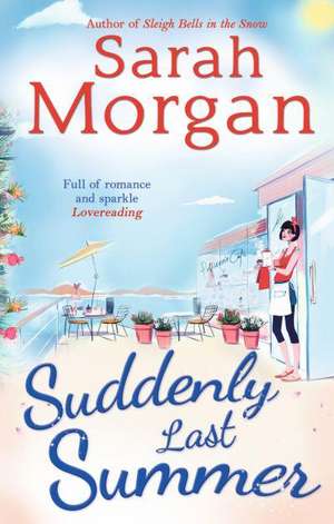 SUDDENLY LAST SUMMER PB de Sarah Morgan