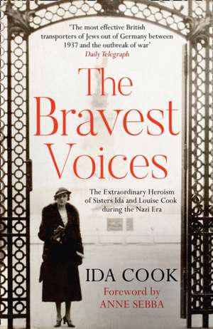 BRAVEST VOICES PB de Ida Cook