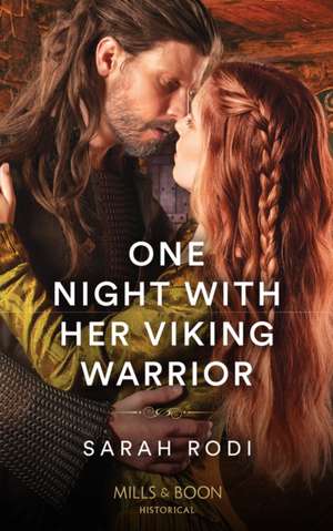 Rodi, S: One Night With Her Viking Warrior