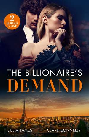 Billionaire's Demand de Clare Connelly