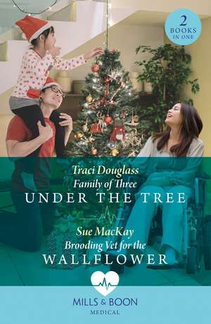 Family Of Three Under The Tree / Brooding Vet For The Wallflower de Sue MacKay