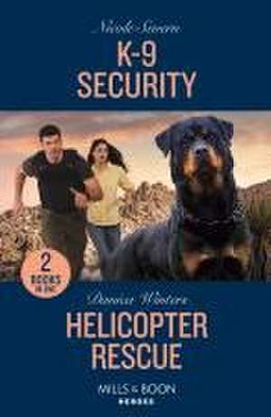 K-9 Security / Helicopter Rescue de Nichole Severn