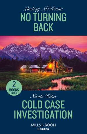 No Turning Back / Cold Case Investigation de Nicole Helm