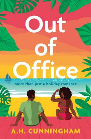 Out Of Office de A.H. Cunningham