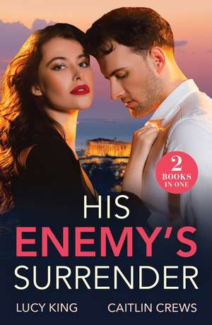 His Enemy's Surrender de Caitlin Crews