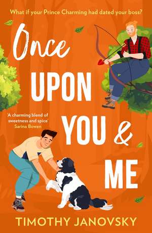 Once Upon You And Me de Timothy Janovsky