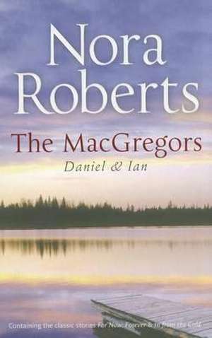 MacGregors de Nora Roberts