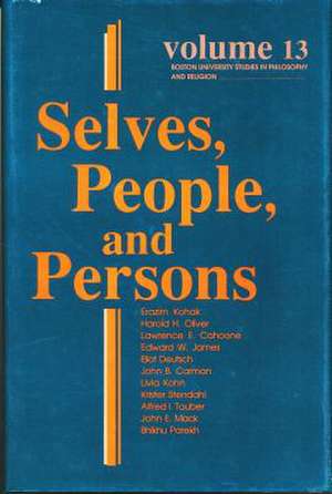 Selves, People, And Persons – What Does It Mean to be a Self? de Leroy S. Rouner