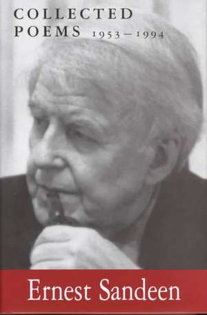 Collected Poems – 1953–1994 de Ernest Sandeen