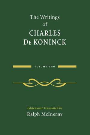 The Writings of Charles De Koninck – Volume 2 de Charles De Koninck