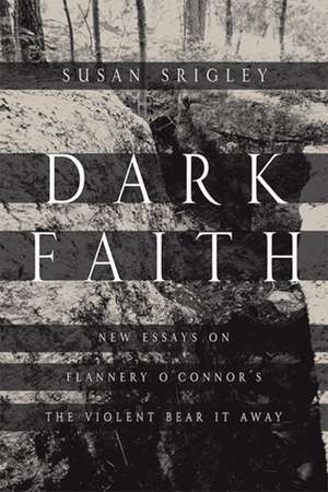 Dark Faith de Susan Srigley