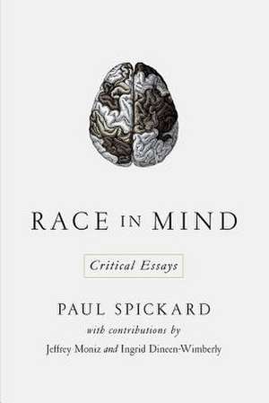 Race in Mind – Critical Essays de Paul Spickard