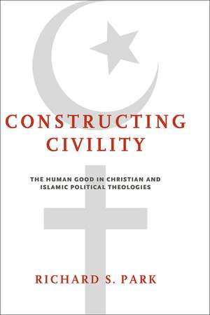 Constructing Civility de Richard S. Park