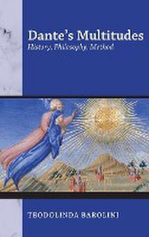 Dante's Multitudes de Teodolinda Barolini
