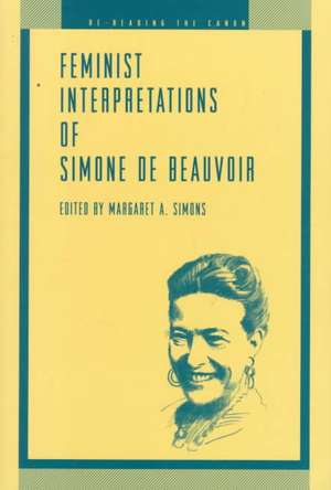 Feminist Interpretations of Simone de Beauvoir de Margaret A. Simons