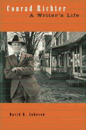 Conrad Richter de David R. Johnson
