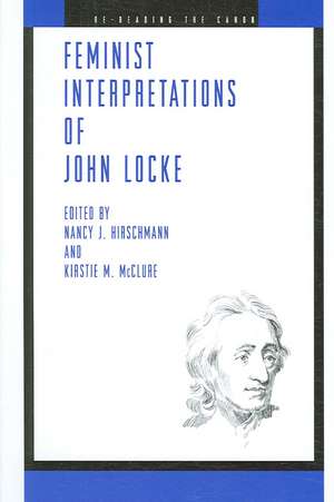 Feminist Interpretations of John Locke de Nancy J. Hirschmann