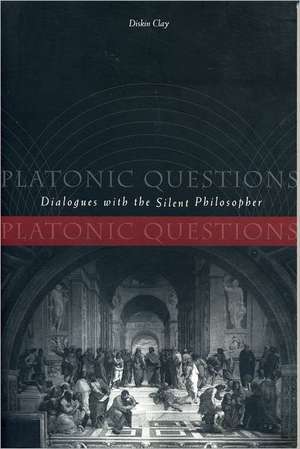 Platonic Questions de Diskin Clay