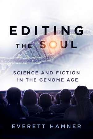 Editing the Soul de Everett (Associate Professor of EnglishWestern Illinois University) Hamner