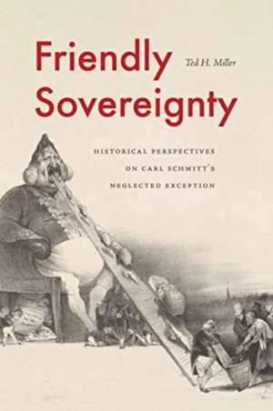 Friendly Sovereignty de Ted H Miller