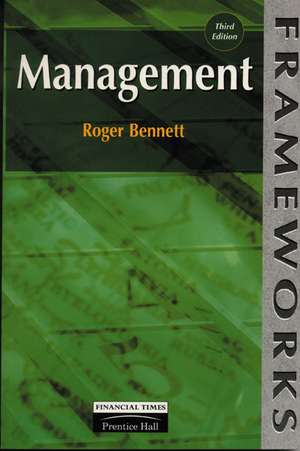 Management de Roger Bennett