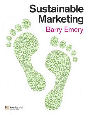 Sustainable Marketing de Barry Emery