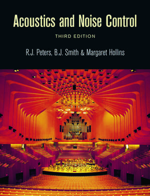 Acoustics and Noise Control de R. J. Peters