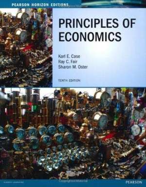 Principles of Economics:Horizon Edition de Karl E. Case