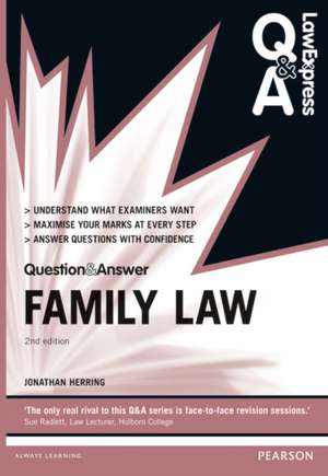 Law Express Question and Answer: Family Law de Jonathan Herring