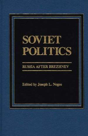 Soviet Politics: Russia After Brezhnev de George Breslauer