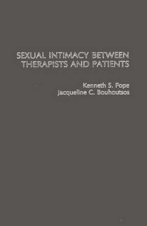 Sexual Intimacy Between Therapists and Patients. de J. C. Bouhoutsos