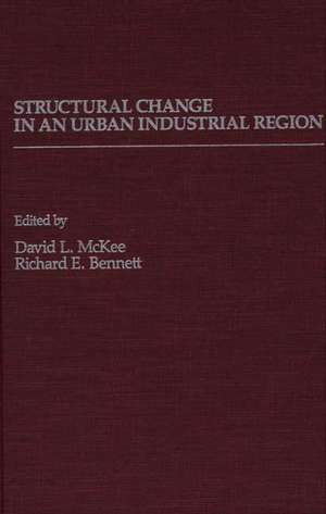 Structural Change in an Urban Industrial Region: The Northeastern Ohio Case de Unknown