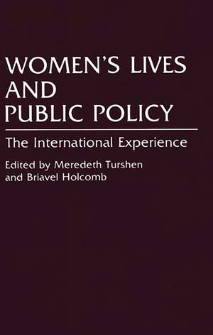 Women's Lives and Public Policy: The International Experience de Briavel Holcomb