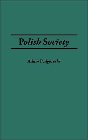 Polish Society de Adam Podgórecki