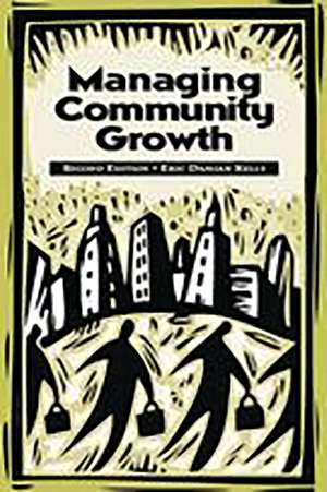 Managing Community Growth de Eric Kelly