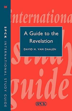 Guide to the Revelation (Isg 20) de David H. Van Daalen