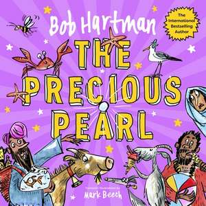 The Precious Pearl de Bob Hartman