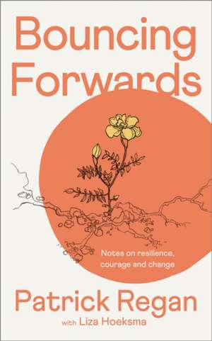 Bouncing Forwards de Patrick Regan