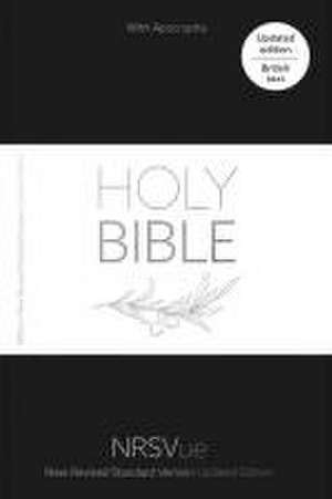 NRSVue Holy Bible with Apocrypha: New Revised St – British Text in Durable Hardback Binding de National Counci .