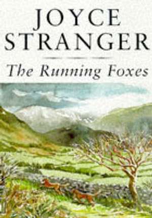 Running Foxes de Joyce Stranger