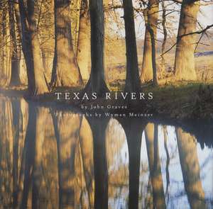 Texas Rivers de John Graves