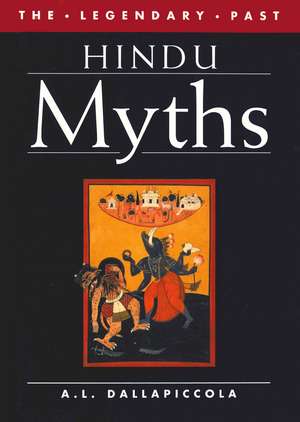 Hindu Myths de A. L. Dallapiccola