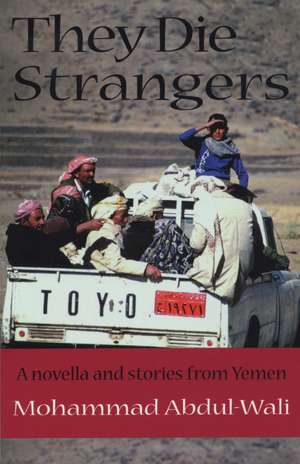 They Die Strangers de Mohammad Abdul-Wali